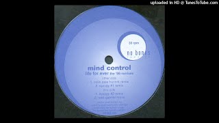 Mind Control - Life For Ever (Syzygy #2 Remix)