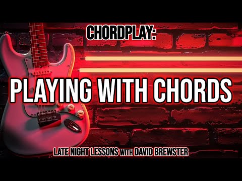 Chordplay - Playing With Chords