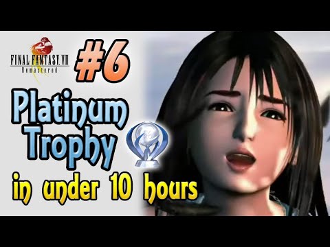 Final Fantasy 8 Remastered Perfect Walkthrough part 6 - How to get Platinum in under 10 hours