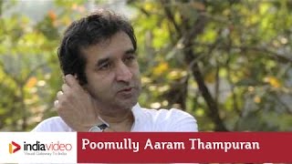 Remembering Poomully Aaram Thampuran