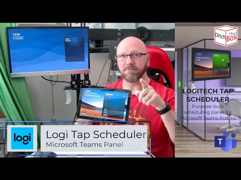 Ditch the box - Logitech Tap Scheduler - Teams Panel