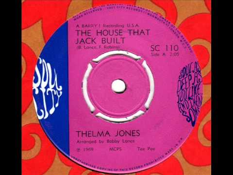 THELMA JONES  The house that Jack built