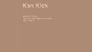 Kan Kick - The Revelations of Sadness