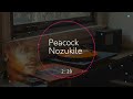 Peacock Nozukile