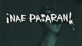 NAE PASARAN - Official Trailer