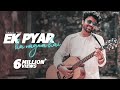 Ek Pyar Ka Nagma Hai - Rahul Jain | Unplugged Cover