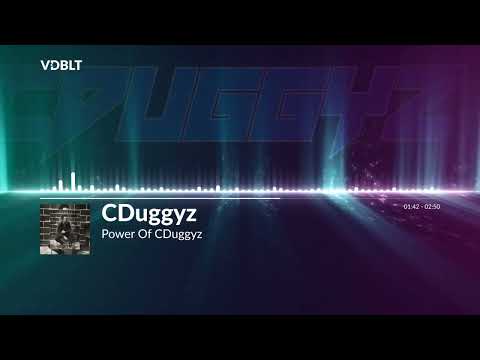 CDuggyz - Power Of CDuggyz