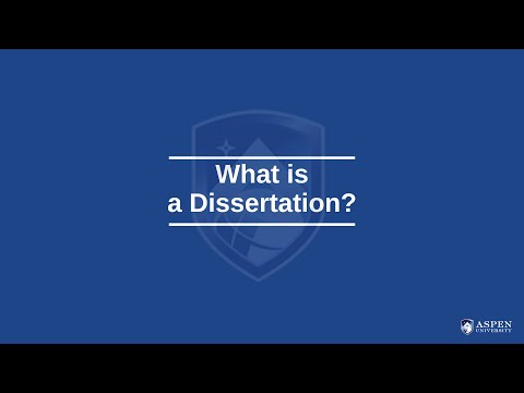 What is a Dissertation?