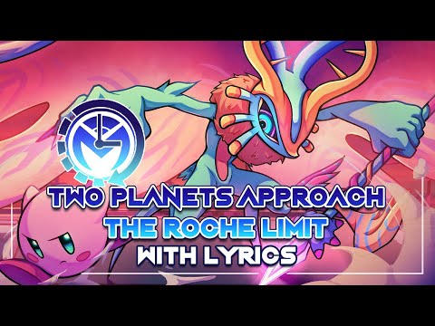 Kirby Musical Bytes - Two Planets Approach the Roche Limit for One Hour