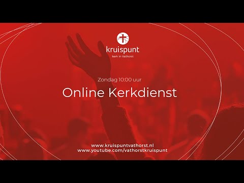 Kerkdienst Kruispunt Vathorst 22 november 2020 om 10:00 uur