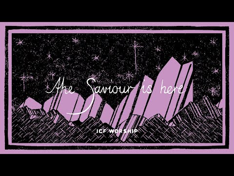 The Saviour Is Here - Youtube Lyric Video
