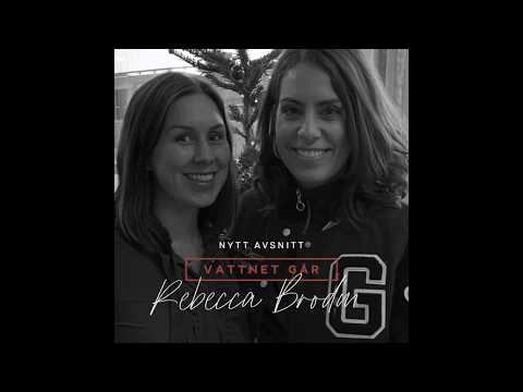 Vattnet Går med Rebecca Brodin