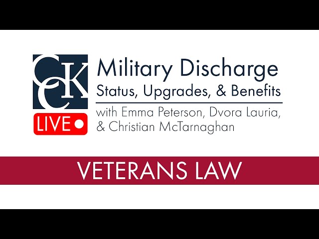 Military Discharge Status, Upgrades, and VA Benefits