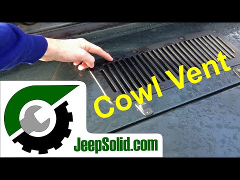 Cowl vent: Jeep dash leak