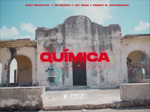 Dary x J Song x Freddy el Insuperable x Sr. Brown  - QUIMIK (Official Video)