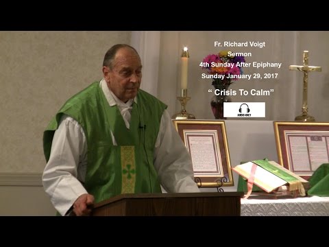 Sermon Fr. Richard Voigt, S. D. B. 4th Sunday After Epiphany 2017
