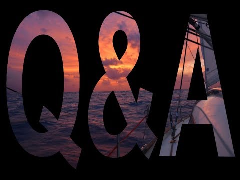 Q&A: Sailing the Altantic Ocean 'The Hard Way!' | Eastbound Atlantic Crossing |  Sailing Ruby Rose