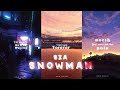 Sia Snowman Lyrics Edit WhatsApp Status ️