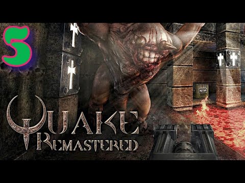 ᴴᴰ Quake Enhanced Remastered 2021 #5 🔞+👍