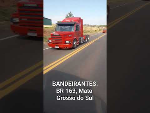 BANDEIRANTES:BR 163, Mato Grosso do Sul