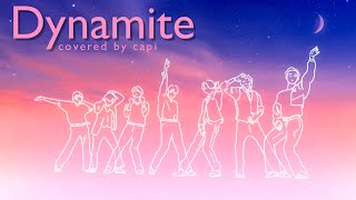 - Dynamite/BTS (방탄소년단) covered by かぴ