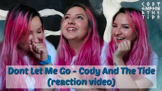 Cody Simpson &amp; The Tide - Don&#39;t Let Me Go (reaction video) | Paige Garza