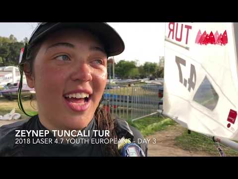 2018 Laser 4.7 Youth Europeans - Day 3 - Zeynep Tuncali TUR