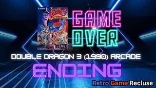 Double Dragon 3: The Rosetta Stone (1990) Technos arcade ending {Retro Gaming]