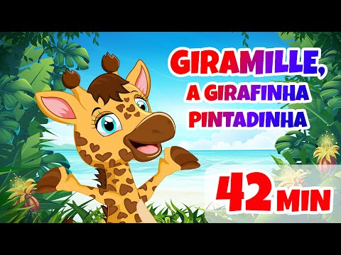 Giramille, a Girafinha Pintadinha - 42 min | Desenho Animado Musical