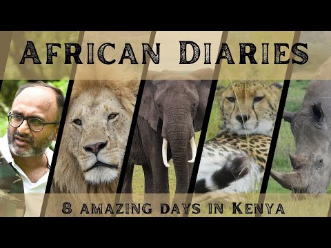 African Diaries | Dr. Jalpesh Mehta | 8 days in Kenya