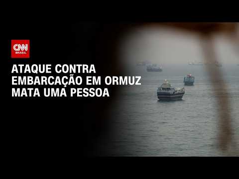 Ataque no Estreito de Ormuz deixa uma pessoa morta | CNN NOVO DIA