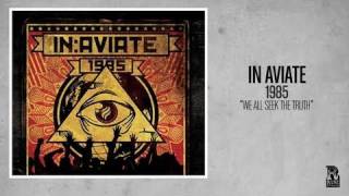 In Aviate - We All Seek the Truth