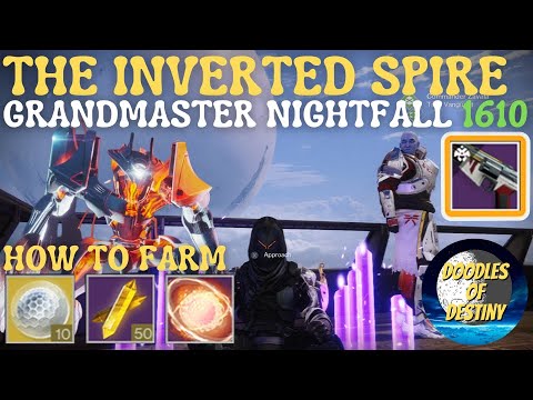 Destiny 2 GRANDMASTER NIGHTFALL THE INVERTED SPIRE 1610 ADPET D.F.A. FARM EASY GUIDE CHEESE SPOTS