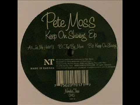 Pete Moss - Keep On Shining