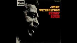 Jimmy Witherspoon - Evenin'