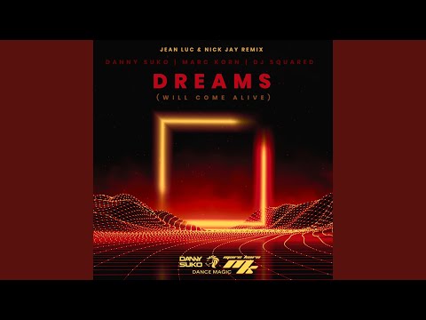 Dreams (Will Come Alive)