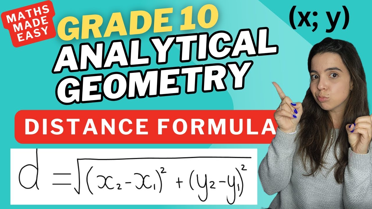 Analytical Geometry Grade 10: Distance formula - length of a line