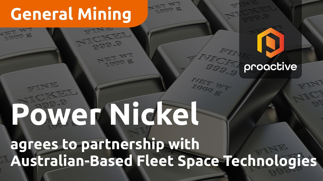 Power Nickel agrees to partnership with Australian-Based Fleet Space Technologies