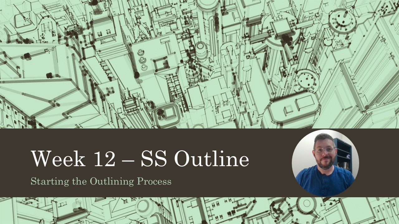 ENC 1101 - Week 12 - SS Outline