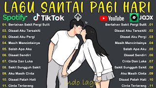 Download lagu Lagu Santai Saat Kerja - Bagus Untuk Menaikan Mood Kerja Terbaru 2026 |  Bertahan Sakit Pergi Sulit mp3