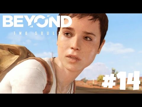 Beyond: Two Souls Gameplay Walkthrough Part 14 (Navajo) | It's Hot Out Here!