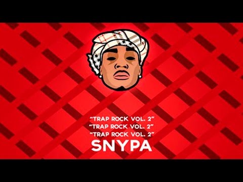 Snypa - Trap Rock 2 (Full Mixtape)