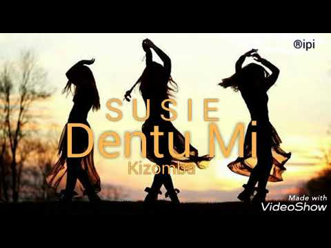 Susie - Dentu Mi (Kizomba) (Epicenter Bass)💙