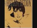 Helen Reddy  " Baby I Am A Star "
