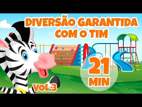 Diversão Garantida com o Tim Vol.3 - Giramille 21 min | Desenho Animado Musical