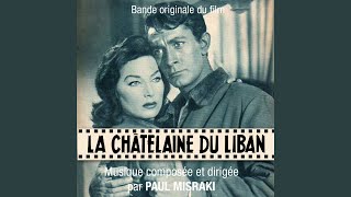 La châtelaine du Liban (Version remasterisée)