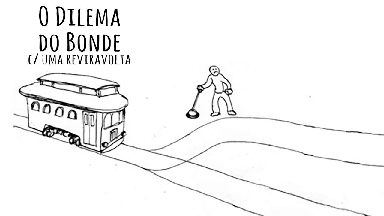 O Dilema do Bonde (com uma reviravolta)