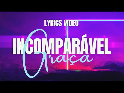 Incomparável Graça - Anderson Evann