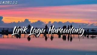 Download lagu LIRIK LAGU HAREUDANG-HAREUDANG PANAS PANAS mp3