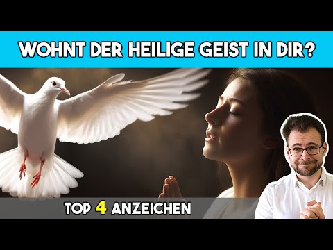 🕊️ Lebt der HEILIGE GEIST in mir? – 4 Merkmale